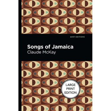 Songs of Jamaica: Large Print Edition
