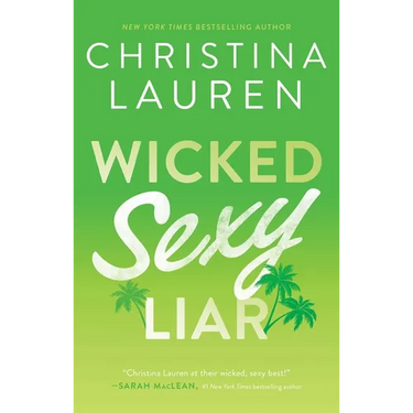 Wicked Sexy Liar