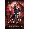 Dead Calm: Arcane Souls World