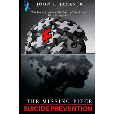 The Missing Piece: Suicide Prevention