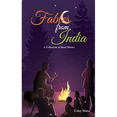 Fables from India: A Collection of Short Stories