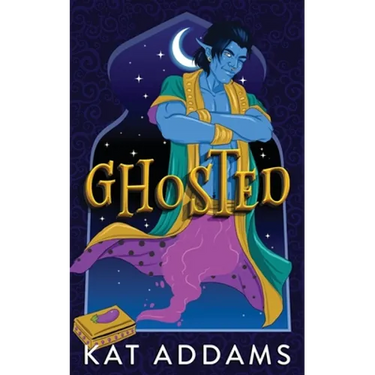 Ghosted: A Paranormal Romantic Comedy