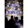 School of Sleuths