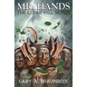 Mr. Hands: The Cedar Hill Series
