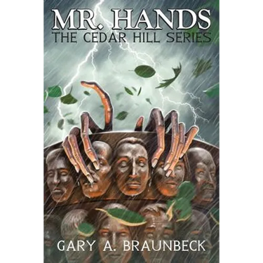 Mr. Hands: The Cedar Hill Series
