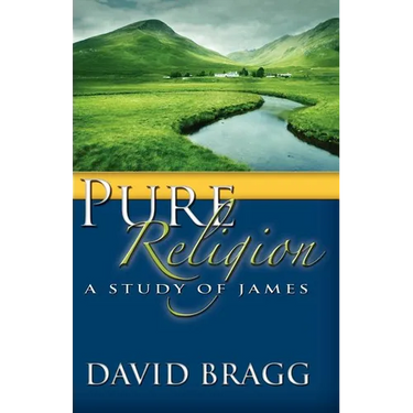 Pure Religion: A Study of James