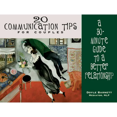 20 Communication Tips for Couples: A 30-Minute Guide to a Better Relationship