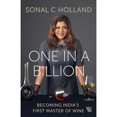 One In a Billion: Becoming India's First Master of Wine