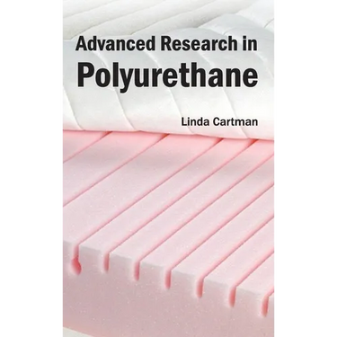 Advanced Research in Polyurethane