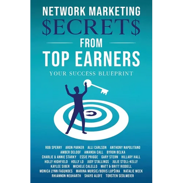Network Marketing Secrets From Top Earners
