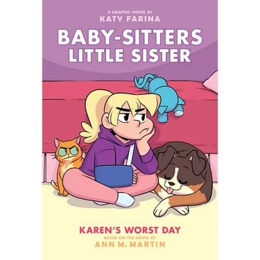 Karen's Worst Day: A Graphic Novel (Baby-Sitters Little Sister #3)