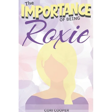 The Importance of Being Roxie