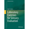 Laboratory Exercises for Sensory Evaluation