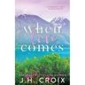 When Love Comes