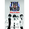 The Who: Album by Album: Listening to You