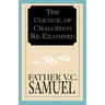 The Council of Chalcedon Re-Examined