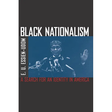 Black Nationalism: The Search for an Identity