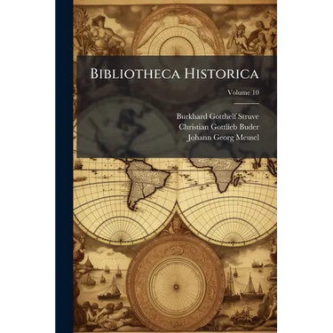 Bibliotheca Historica; Volume 10