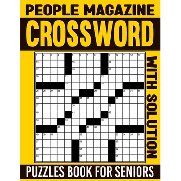 People Magazine Crossword Puzzles Book For Seniors with Solution: Stay Entertained and Stimulate Your Brain with a Variety of Puzzles