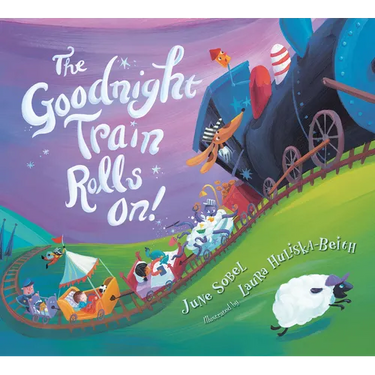 The Goodnight Train Rolls On!