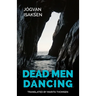 Dead Men Dancing
