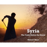 Syria: The Calm Before the Storm