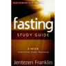 Fasting Study Guide: 5-Week Interactive Study Resource