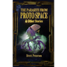 The Parasite from Proto Space & Other Stories