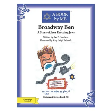 Broadway Ben: A Story of Jews Rescuing Jews