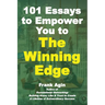 101 Essays to Empower You to The Winning Edge