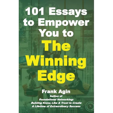 101 Essays to Empower You to The Winning Edge