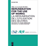 Remuneration for the Use of Works: Exclusivity vs. Other Approaches