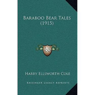 Baraboo Bear Tales (1915)