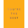 You're the Best