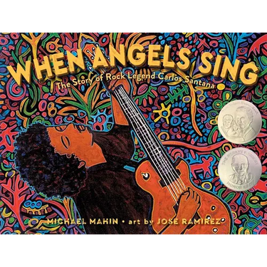When Angels Sing: The Story of Rock Legend Carlos Santana