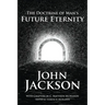 The Doctrine of Man's Future Eternity