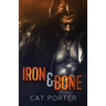 Iron & Bone