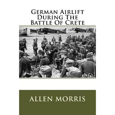 German Airlift During The Battle Of Crete