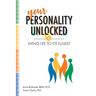 Your Personality Unlocked: Living life to its fullest