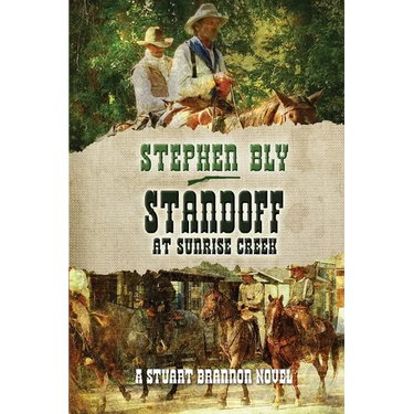 Standoff At Sunrise Creek