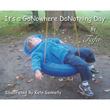 It's A GoNowhere DoNothing Day