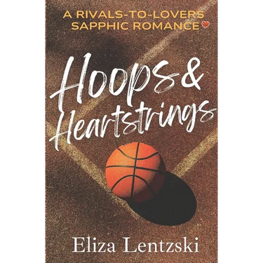 Hoops & Heartstrings