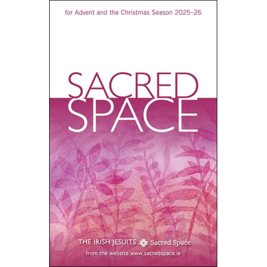 Sacred Space for Advent and the Christmas Season 2025-26