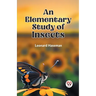 An Elementary Study of Insects