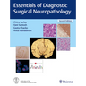 Essentials of Diagnostic Surgical Neuropathology