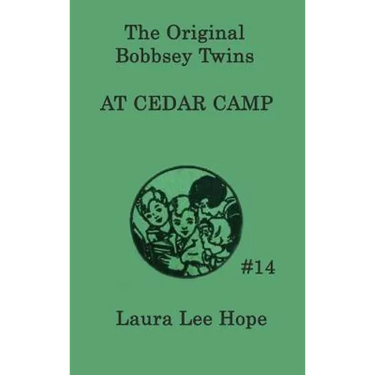 The Bobbsey Twins at Cedar Camp