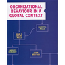 Organizational Behaviour in a Global Context