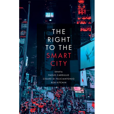 The Right to the Smart City