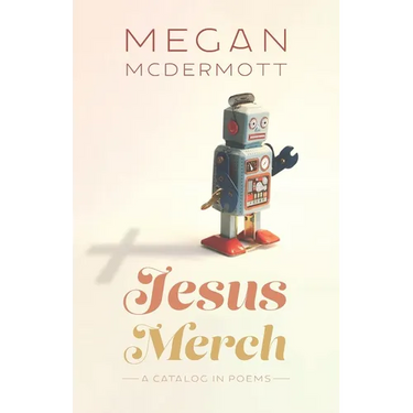 Jesus Merch: A Catalog in Poems