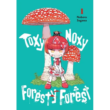 Toxy Noxy Foresty Forest, Vol. 1